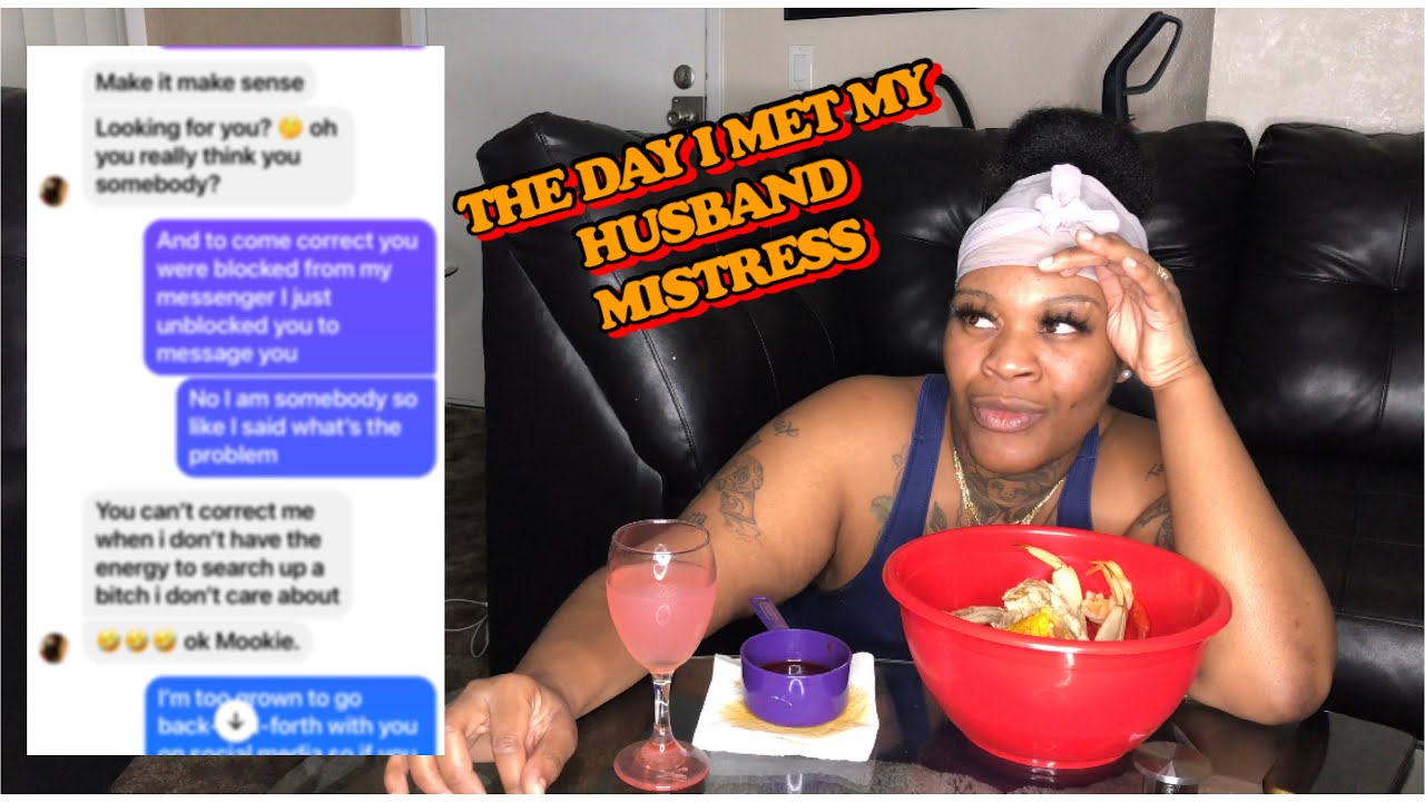 STORYTIME!!!!!!: HOW I MET MY HUSBAND MISTRESS😳🤦🏽‍♀️ - YouTube