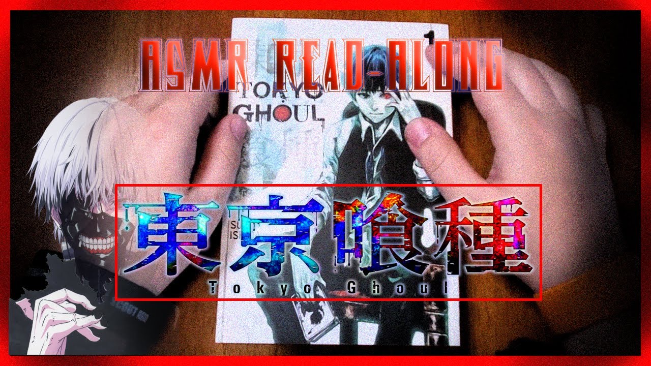 Tokyo Ghoul Volume 1 First Impressions! | ASMReading | Soft Spoken And Page Turning Triggers!