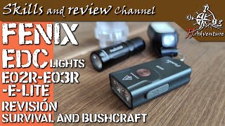 ✅ Fenix E02R E03R y E lite revisión linternas EDC RECARGABLES | EDC flashlights