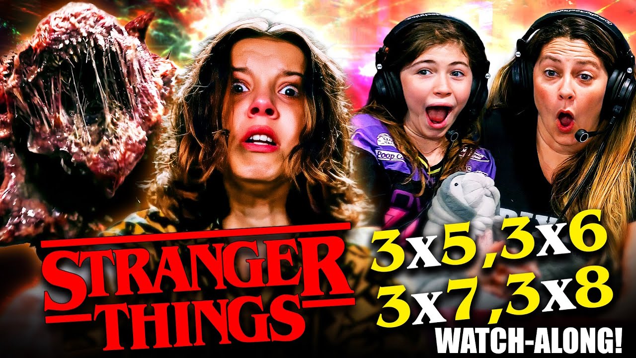 STRANGER THINGS SEASON 3 EPISODES 5-8 UNEDITED WATCH-ALONG! [Member Exclusive]