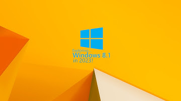 Exploring Windows 8.1 in 2023!
