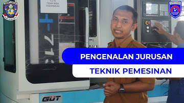 Video Profil Jurusan Teknik Pemesinan SMKN 5 Batam