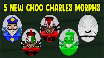 UPDATE - How to Find ALL 5 NEW CHOO CHARLES MORPHS in Find The Choo Charles Morphs