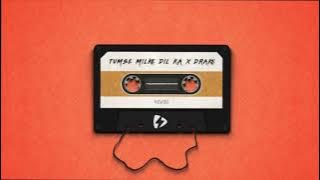 Tumse Milke Dil Ka X Drake Mashup | revibe | TikTok, Insta Reels Remix | Main Hoon Na, Sonu Nigam |