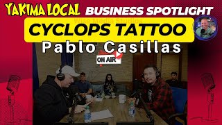 Yakima WA Exclusive: Inside Cyclops Tattoo - Meet the Master Artist Pablo Casillas!