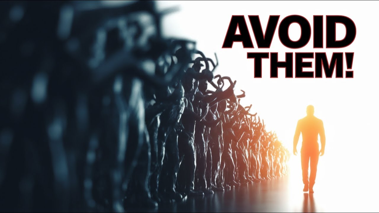 Avoid these types of People at any cost - YouTube