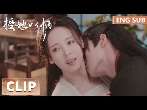 EP05 Clip | Yu Wenyuan  is jealous and continues to kiss Su Yan | A Tale of Love and Loyalty