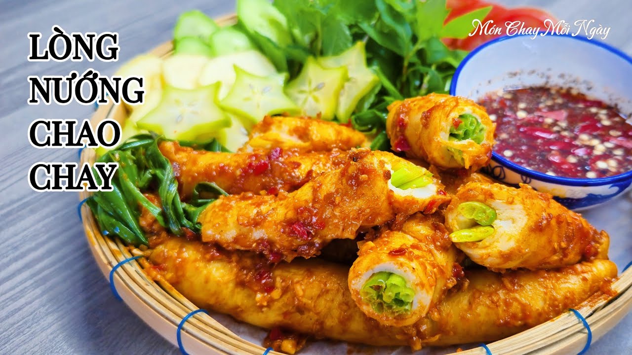 LÒNG NƯỚNG CHAO CHAY - Tiệc Nướng Chay Ngon| Món Chay Mỗi Ngày| vegetarian