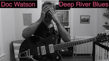 Deep River Blues - Accurate  and Complete Guitar Tutorial (Part 1 of 2)