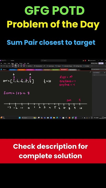 Sum pair closest to target #gfgpotd #gfgpractice #gfgpotdtoday #dsa # ...