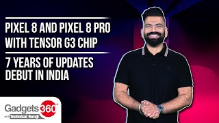 Pixel 8 and Pixel 8 Pro With Tensor G3 Chip, 7 Years of Updates Debut in India | Gadgets 360 With TG screenshot 3