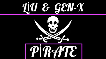 Liu & GenX - Pirate ( Slowed - Reverb)[BassBoosted]