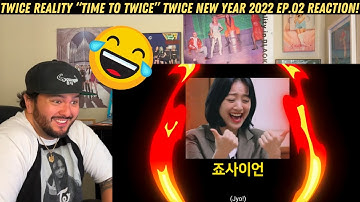 TWICE REALITY “TIME TO TWICE” TWICE New Year 2022 EP.02 Reaction!
