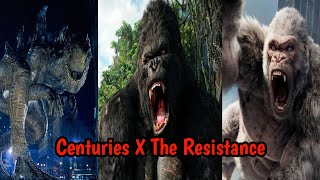 Godzilla,King Kong, And Rampage - Centuries X The Resistance Mashup