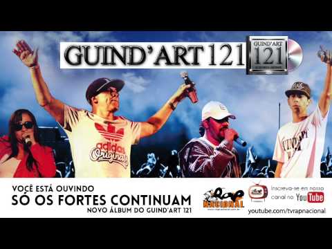 12 - Guind'Art 121 - Se for pela favela Part. Crônica Mendes