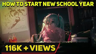 How to Start New School Year | How to Start New Academic Year | Letstute
