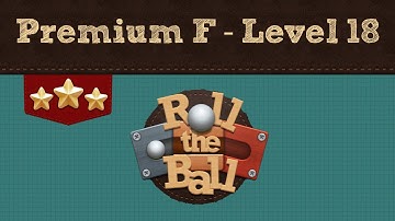 Roll the Ball | Premium F Pack - Level 18 | 3 Stars