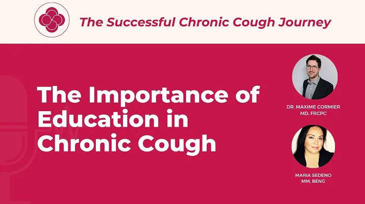 The Importance of Education in Chronic Cough | TSC...