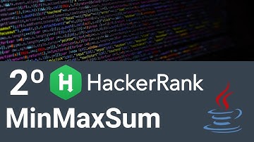 | 💻 Resolviendo Ejercicios de Java ☕ en HACKERRANK| #2 MinMaxSum |