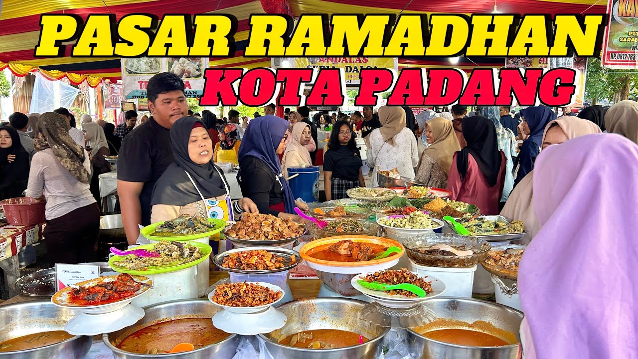 PALING RAMAI DAN MERIAH TAHUN INI❗️❗️BERBURU KULINER KHAS MINANG DI PASAR RAMADHAN 2025 KOTA PADANG