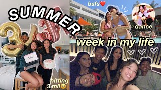 SUMMER WEEK IN MY LIFE | hitting 3 million subs, dance natty's, & friends/fam🫶