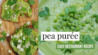 How to Make PERFECT Pea Purée w/ Frozen Peas | EASY 15 MIN Restaurant Recipe | Dip, Toast + Plating