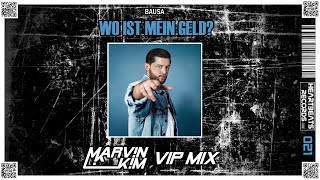Bausa - Wo ist mein Geld? (Marv!n K!m VIP Mix) [HBRF021]