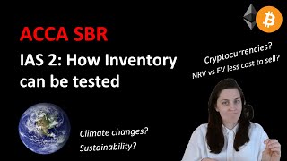 SBR Made Easy. How IAS 2 Can Be Tested in SBR