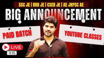 BIG Announcement | Electrical JE/AE Aspirants | @8:30pm  #sscje  #rrbje #lokeshsir #cseb #jkssb
