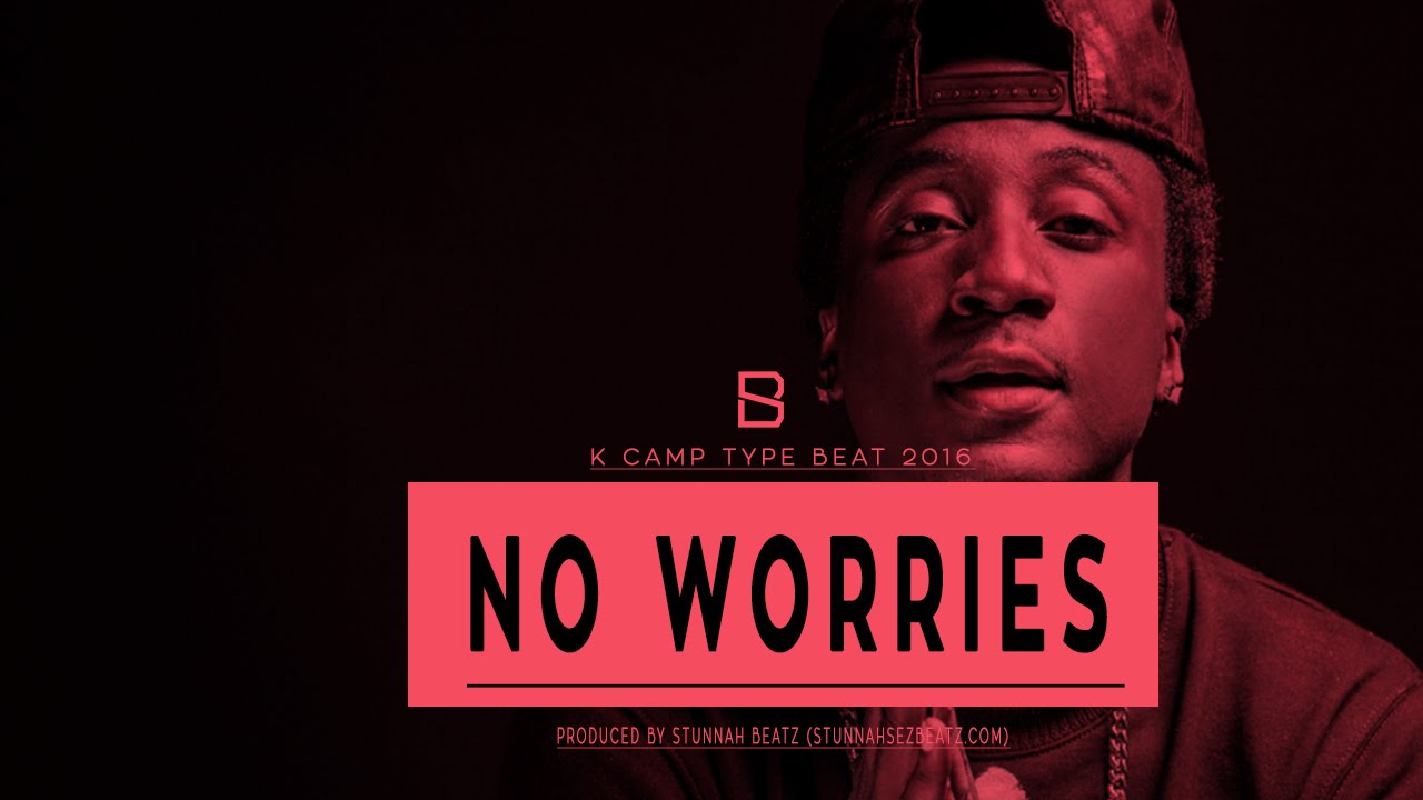 Future x K Camp Type Beat - No Worries (Prod.By Stunnah Beatz)