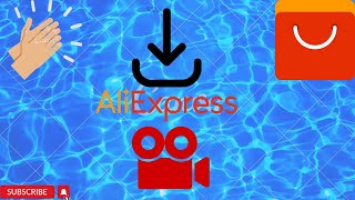 2023 how to download aliexpress videos  كيفية تحميل فيديوهات علي اكسبريس 2023
