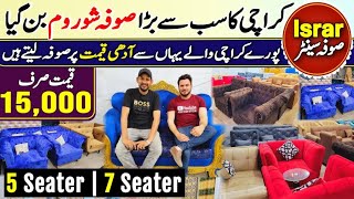 Karachi Biggest Wholesale Sofa Showroom | Israr Sofa Center | Cheapest Sofa Set In Karachi | Sofa