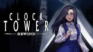 Clock Tower: Rewind - Launch Trailer 1080p