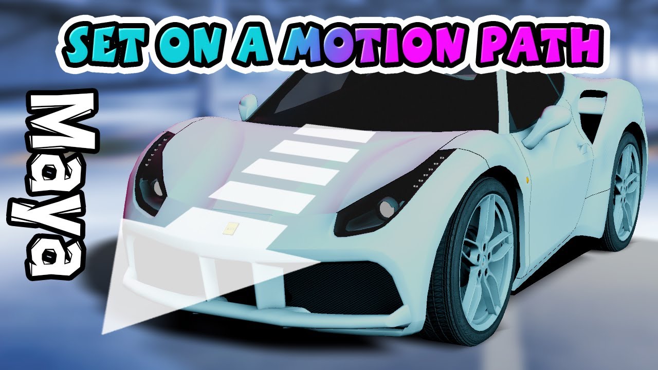 Set Any Car on a Motion Path in Maya (Animated Wheels) - YouTube