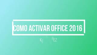 Como A'ctivar 0ffice | Kevin Perez