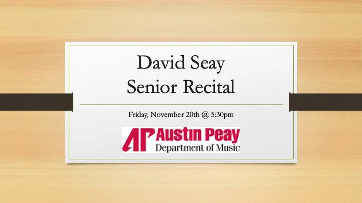 David Seay Senior Recital