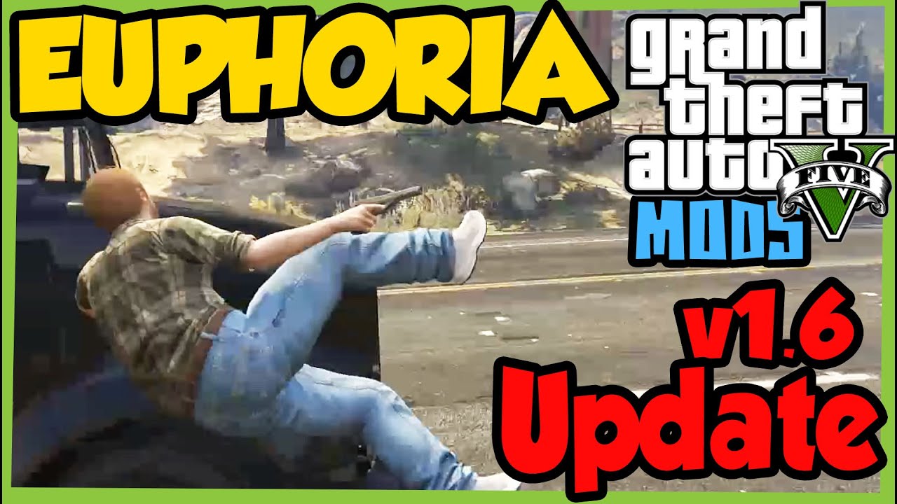 GTA V PC MODS: EUPHORIA - Updated Ragdoll: Brutal Player STUNTS and CRASHES video gameplay - YouTube