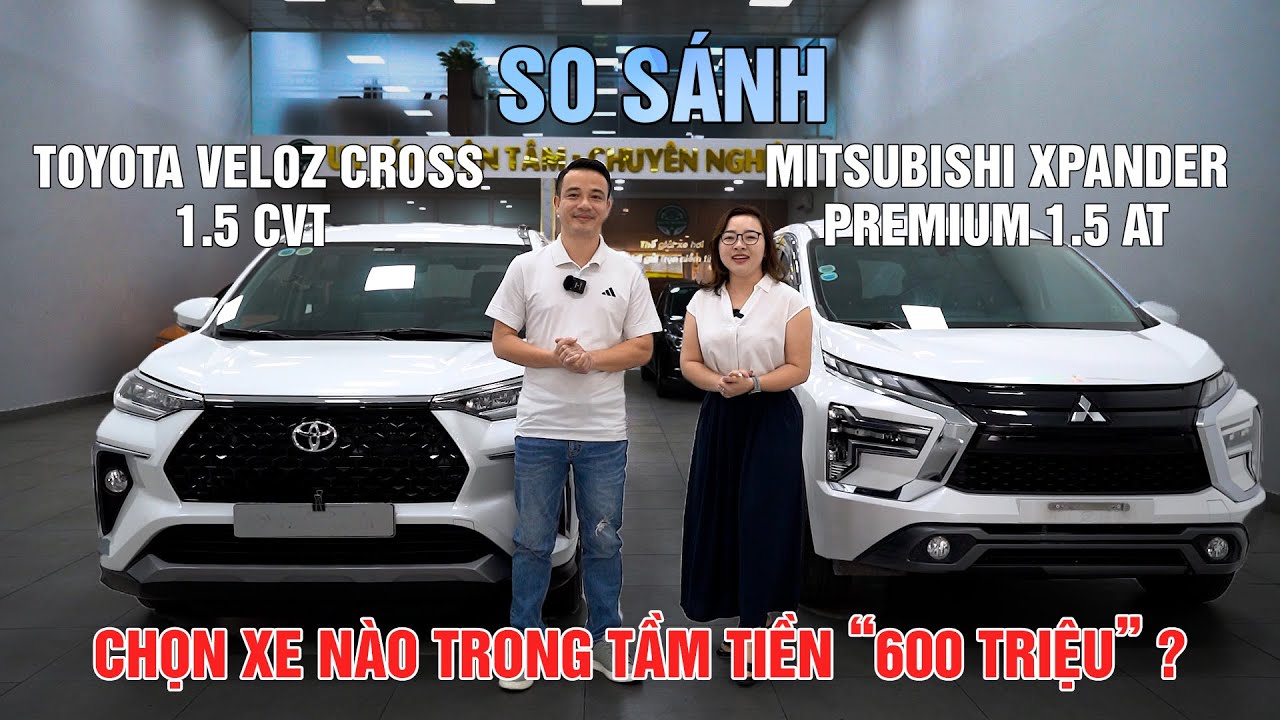 Toyota Veloz Cross và Mitsubishi Xpander chọn xe nào trong tầm tiền 600 triệu?| Thế Giới Xe Hơi