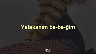 Kalben - Yalakanım Bebeğim (Sözleri)