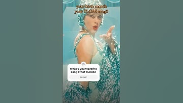 your birth month, your TLOAS song !! 🩵 🪩 #swiftie #shorts #fypシ #taylorswift #viral @TaylorSwift