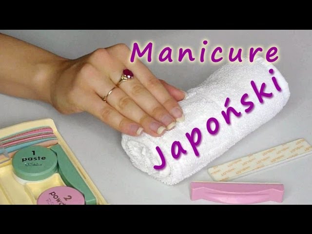 P Shine Czyli Manicure Japonski W Domu Tutorial Youtube