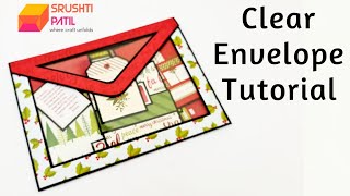 Clear Envelope Tutorial | Srushti Patil