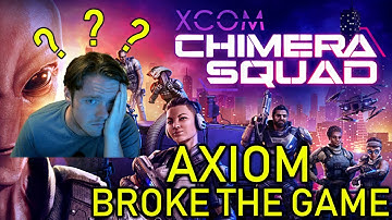Axiom BROKE The Game // XCOM: Chimera Squad // Stream Highlight!