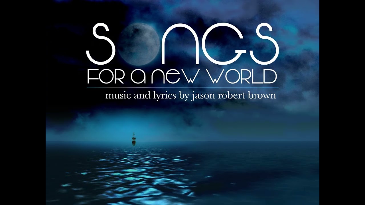 Songs For A New World (2016)