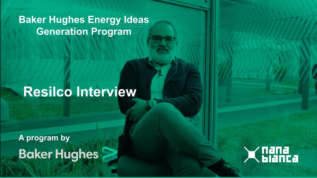 Baker Hughes Energy Ideas Generation Program Resilco Interview YouTube