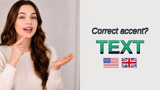 How to Pronounce Text | Text Correct Pronunciation