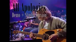 Nirvana - All Apologies (Studio + Demo Version Reimagined)