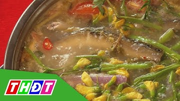 Ngon nhất miền Tây - Món canh chua cơm mẻ | THDT