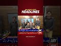 Latest News Headlines | ARY News #headlines #latestnews #breakingnews #newsheadlines #shorts