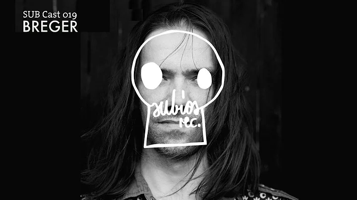 Breger - SUB Cast [Subios Records] 2020